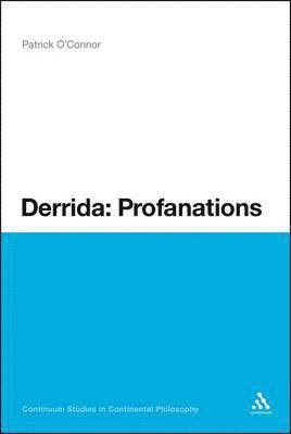 Derrida: Profanations