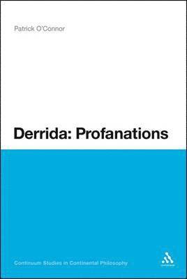 Derrida: Profanations 1