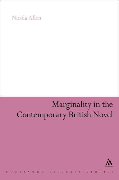 bokomslag Marginality in the Contemporary British Novel