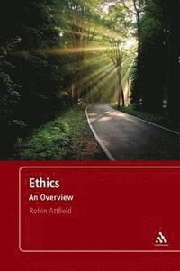 bokomslag Ethics: An Overview
