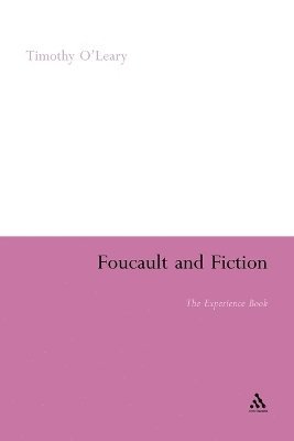 Timothy O'Leary, Timothy O'Leary - Foucault and Fiction, Häftad