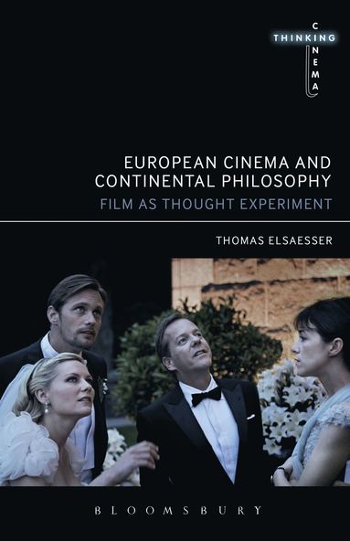 bokomslag European Cinema and Continental Philosophy