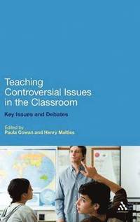 bokomslag Teaching Controversial Issues in the Classroom