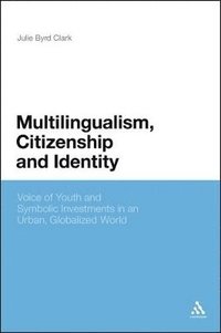 bokomslag Multilingualism, Citizenship, and Identity