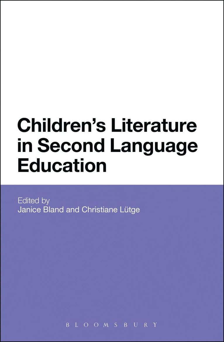 Janice Bland, Christiane Lütge, Norway) Bland, Dr Janice (Nord University, Dr Christiane Lutge, Christiane Lutge - Children's Literature in Second Language Education, Inbunden