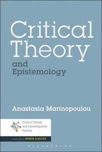 bokomslag Critical Theory and Epistemology