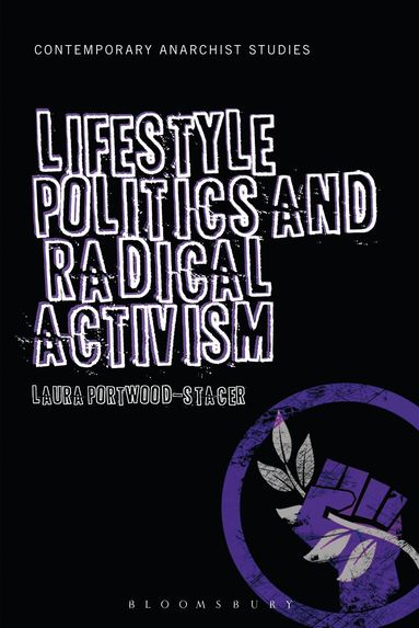 bokomslag Lifestyle Politics and Radical Activism