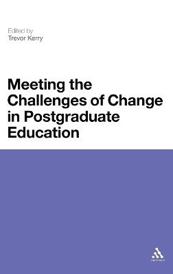 bokomslag Meeting the Challenges of Change in Postgraduate Education