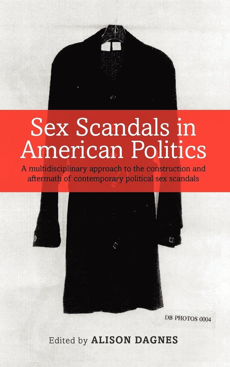 Sex Scandals in American Politics 1