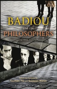 bokomslag Badiou and the Philosophers