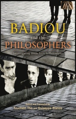 Alain Badiou - Badiou and the Philosophers, Inbunden