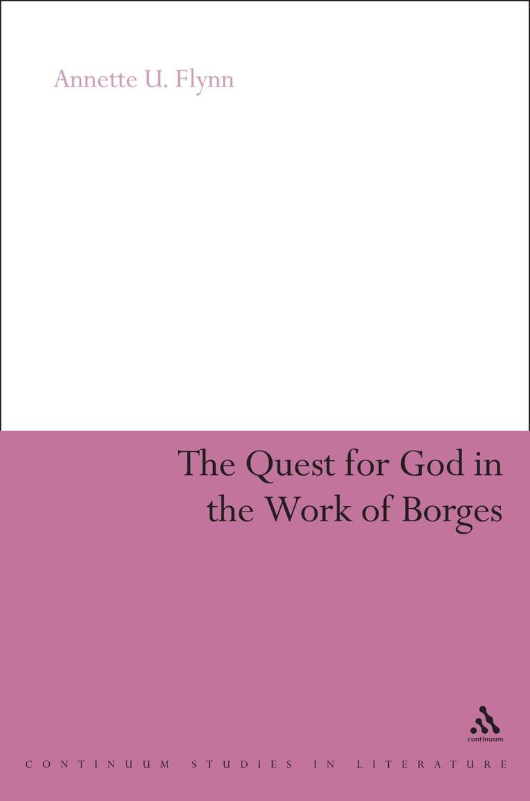 Quest for God in the Work of Borges