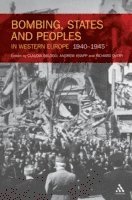 bokomslag Bombing, States and Peoples in Western Europe 1940-1945
