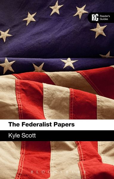 Kyle Scott - Federalist Papers, Inbunden