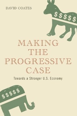 Making the Progressive Case 1