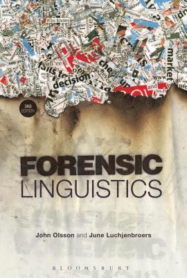 John Olsson, June Luchjenbroers - Olsson, J: Forensic Linguistics, Inbunden