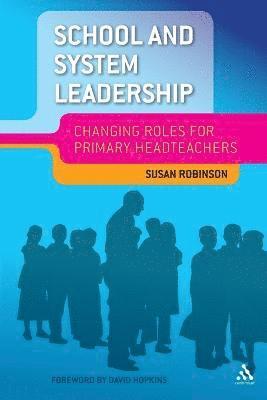 Sue Robinson - School and System Leadership, Häftad
