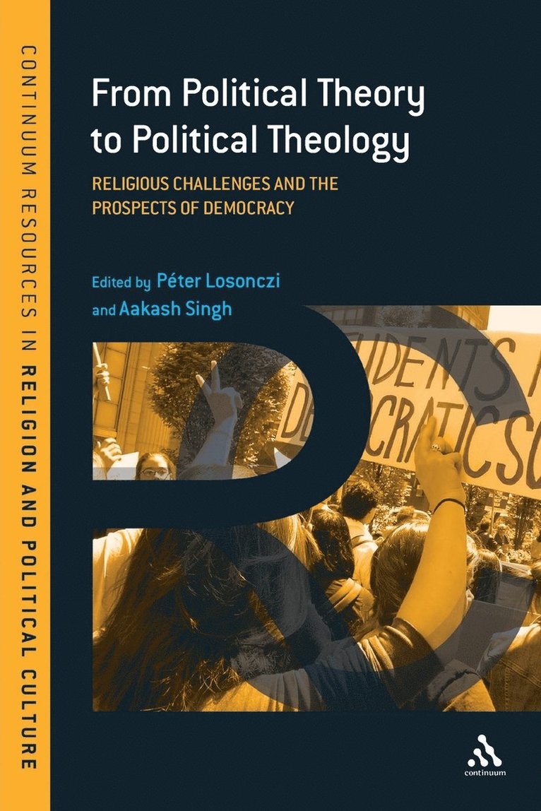 From Political Theory to Political Theology 1