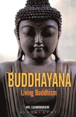 bokomslag Buddhayana: Living Buddhism