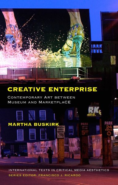 Martha Buskirk - Creative Enterprise, Häftad