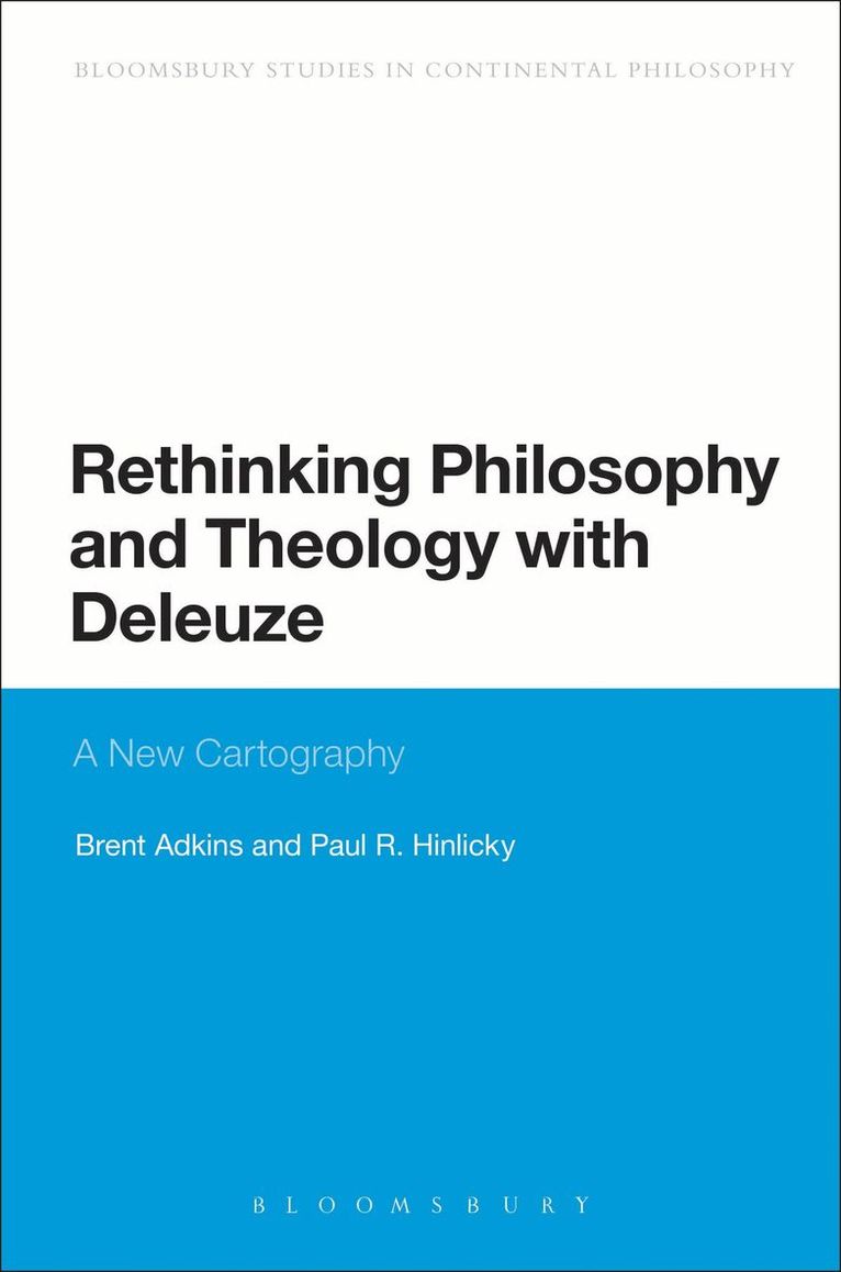 Rethinking Philosophy and Theology with Deleuze 1