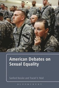 bokomslag American Debates on Sexual Equality