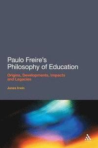 bokomslag Paulo Freire's Philosophy of Education