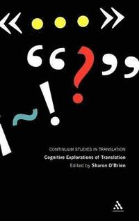 bokomslag Cognitive Explorations of Translation
