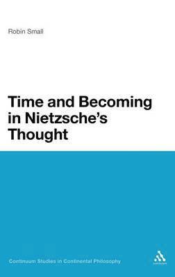 bokomslag Time and Becoming in Nietzsche's Thought