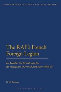 bokomslag The RAF's French Foreign Legion