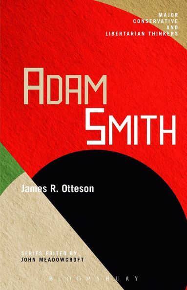 James R. Otteson, John Meadowcroft - Adam Smith, Häftad