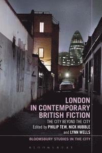 bokomslag London in Contemporary British Fiction
