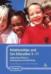 bokomslag Relationships and Sex Education 5-11