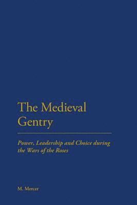 The Medieval Gentry 1