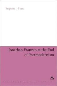 bokomslag Jonathan Franzen at the End of Postmodernism