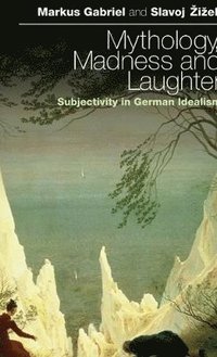 bokomslag Mythology, Madness, and Laughter