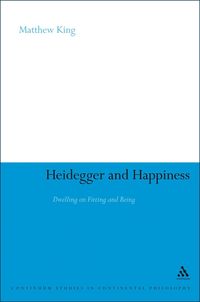 bokomslag Heidegger and Happiness