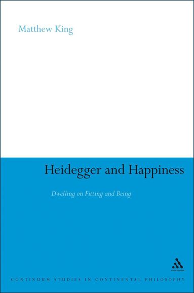 bokomslag Heidegger and Happiness
