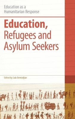 bokomslag Education, Refugees and Asylum Seekers