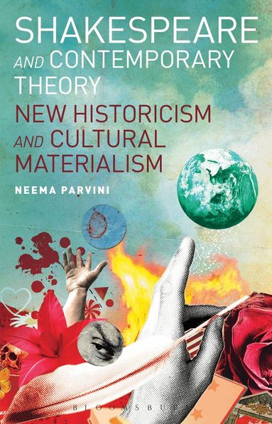 Neema Parvini - Shakespeare and Contemporary Theory, Häftad