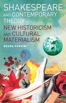 Shakespeare and Contemporary Theory