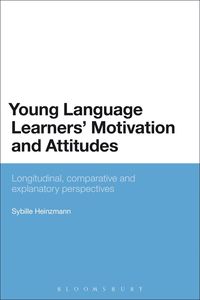 bokomslag Young Language Learners' Motivation and Attitudes