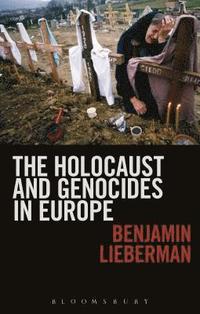 bokomslag Holocaust and Genocides in Europe