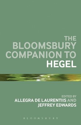 The Bloomsbury Companion to Hegel 1