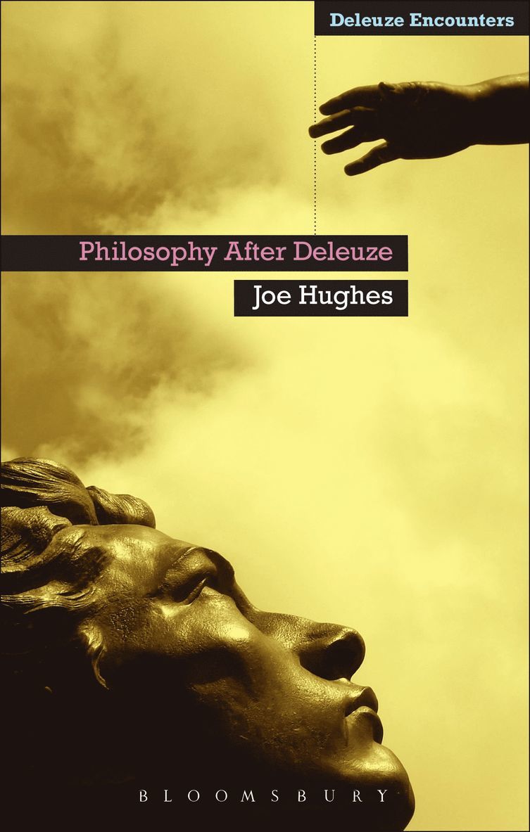 Joe Hughes, Dr Joe Hughes, Ian Buchanan - Philosophy After Deleuze, Häftad