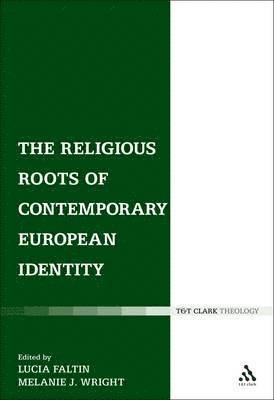 The Religious Roots of Contemporary European Identity 1
