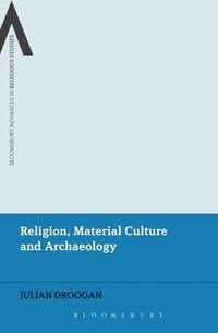 bokomslag Religion, Material Culture and Archaeology