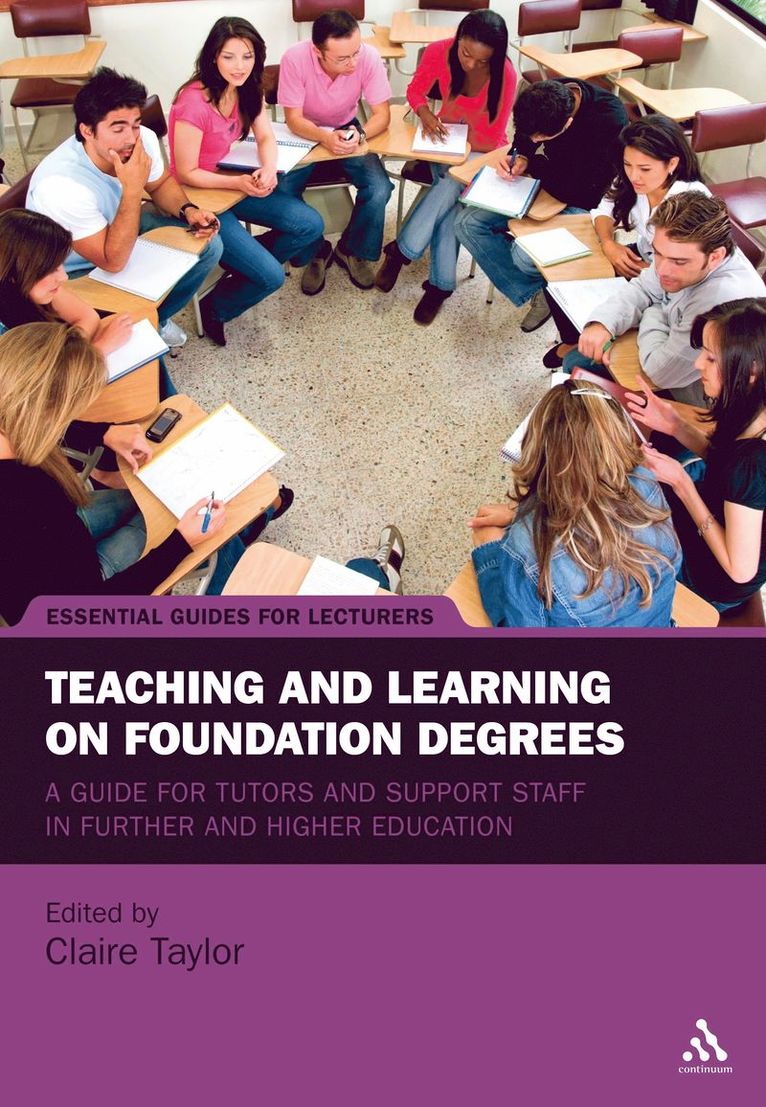 Claire Taylor, Dr Claire Taylor - Teaching and Learning on Foundation Degrees, Häftad