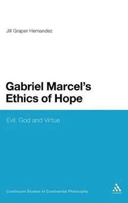 Gabriel Marcel's Ethics of Hope 1