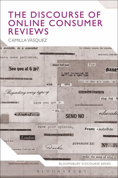 Camilla Vásquez, Ken Hyland - Discourse of Online Consumer Reviews, Inbunden